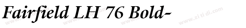 Fairfield LH 76 Bold字体转换